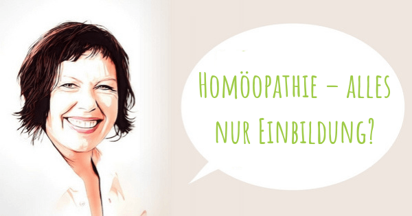 Nachgefragt bei Frau Helm: Homöopathie – alles nur Einbildung?? | apomio Gesundheitsblog